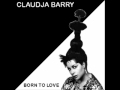 Claudja Barry - Born To Love (Remix)