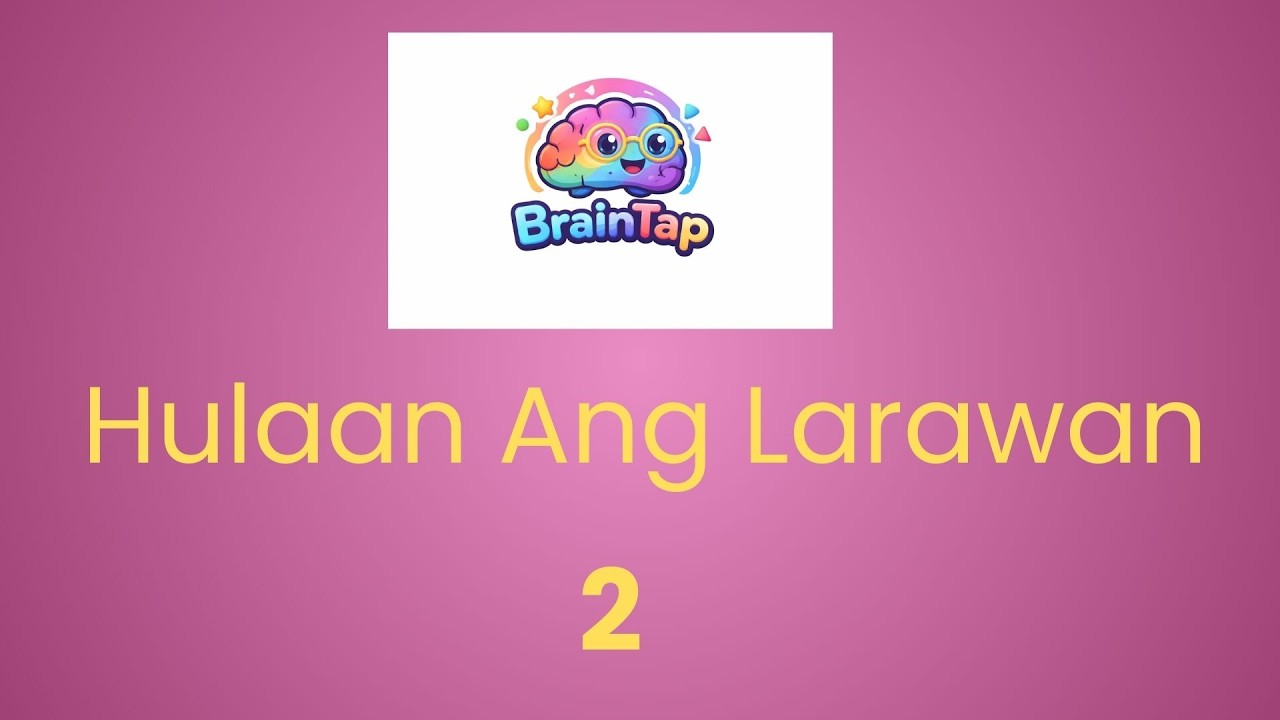 Hulaan ang Larawan! | Filipino Vocabulary Game for Kids | Laro ng Salita- PART 2
