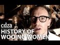 cdza - History of Wooing Women