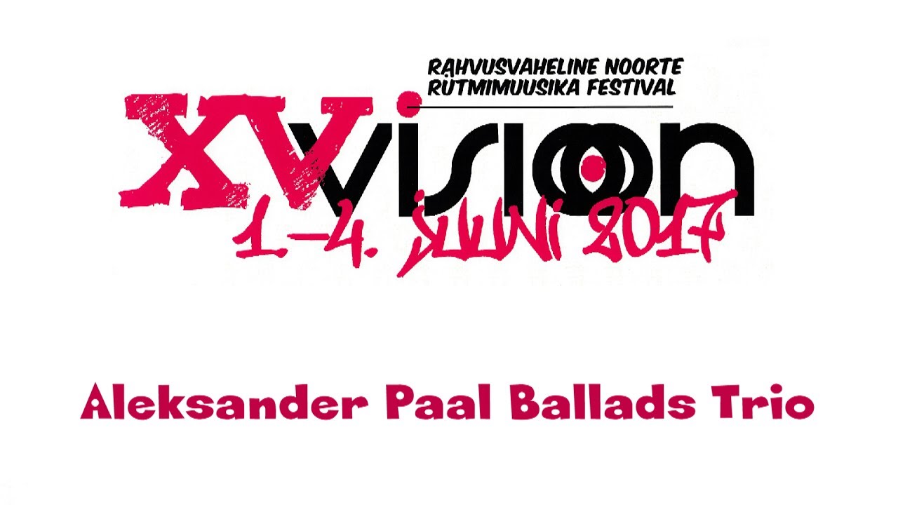 Aleksander Paal Ballads Trio 2017