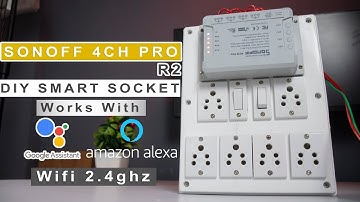 SONOFF 4CH Pro R2 Installation & Review,Google Assistant setup | Home Automation