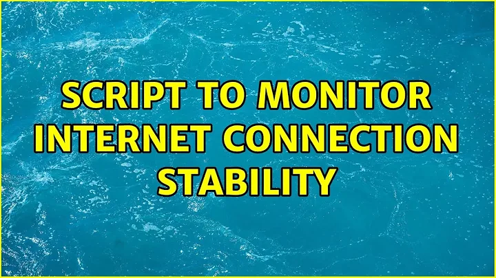 Ubuntu: Script to monitor Internet connection stability