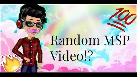 RANDOM MSP VIDEO