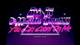 All In & Michael Anthony - You Can Count On Me [Radio Mix]