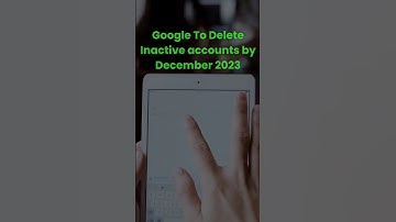 Google To  Delete Inactive accounts by December 2023 | Google Update | Tech update