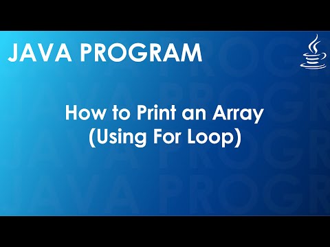 Java Program to Print an Array Using For Loop | Java Examples