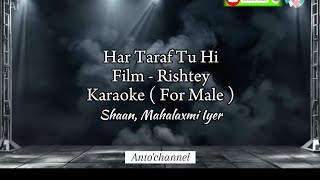 Har Taraf Tu Hi Karaoke ( For Male )