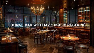 New York Jazz Lounge & Ethereal Jazz Saxophone Music in Cozy Bar Ambience for Relax, Work, Sleep by Dr. Jazz 102 views 2 weeks ago 3 hours