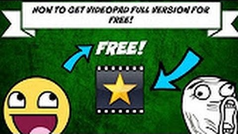 How to get videopad full version for free! OCTOBER 2016