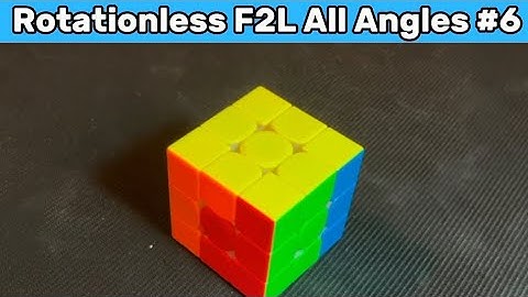 How To Solve This F2L Case Rotationless From All Angles (#6) #f2ltips