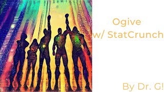 Celebrity Ogive with StatCrunch Net Worth