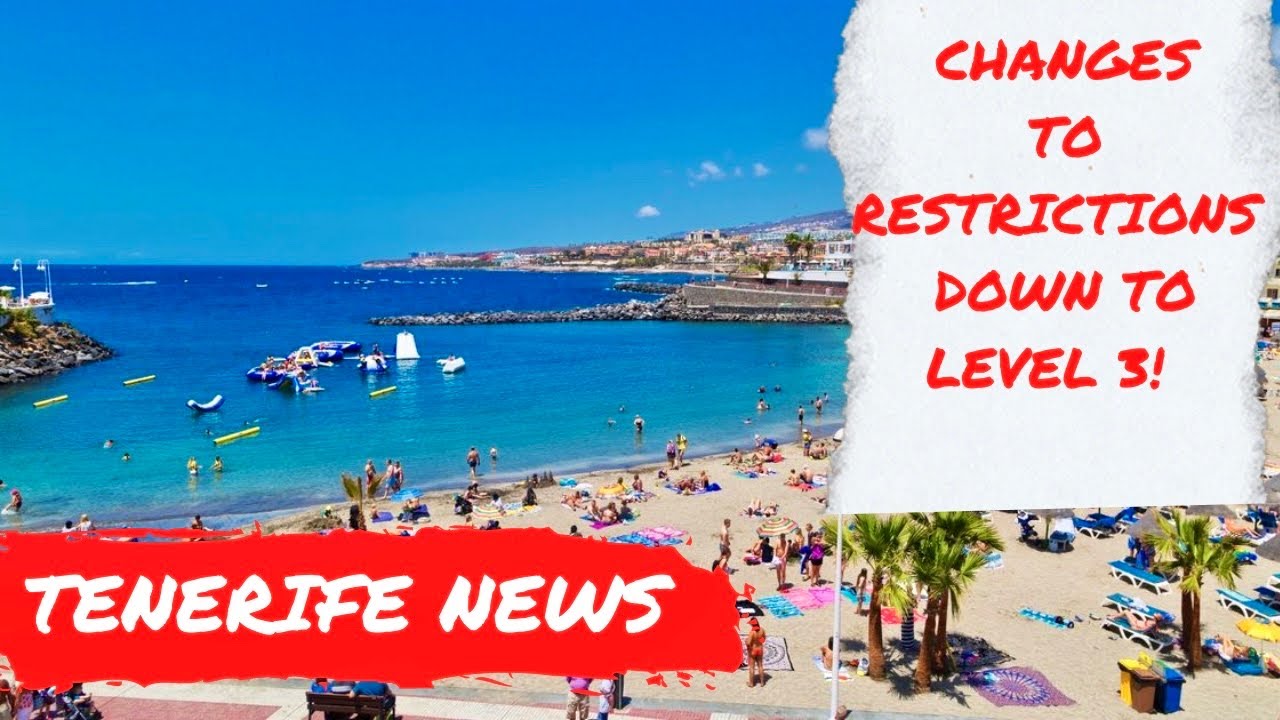 Tenerife News Update: LESS restrictions - what does it mean for your Holiday🗞