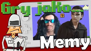 ZNANE GRY, ALE TO MEMY #01