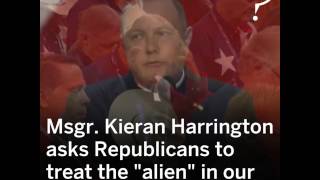 Msgr. Kieran Harrington leads the GOP in prayer | Define American