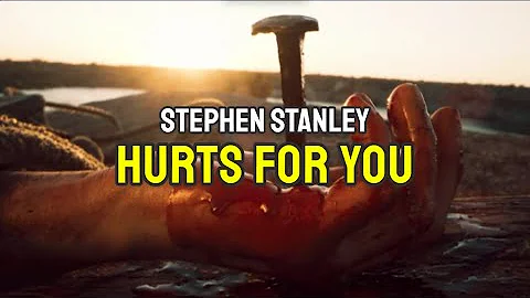 HURTS FOR YOU - STEPHEN STANLEY - FAITH IN MUSIC LYRIC VIDEO 1