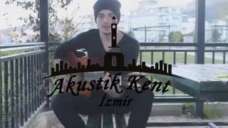 Gökhan Türkmen - Sen İstanbulsun (Mert Aral Cover - Akustik Kent İzmir)