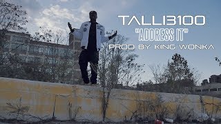 Talli3100 - Address It (Official Music Video)