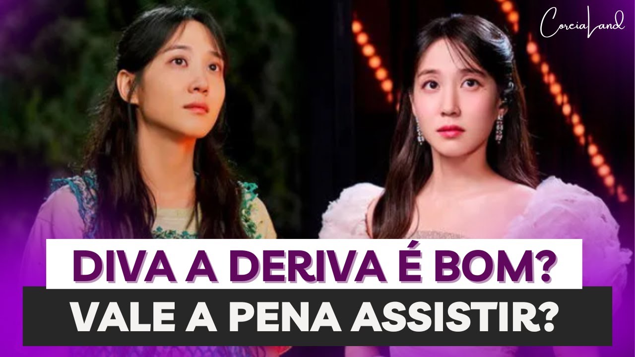 Dorama diva a deriva #doramamaravilhosos