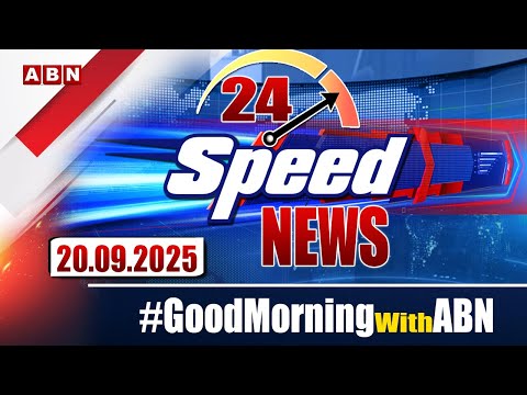Speed News | 24 Headlines | 20-09-2025 | #morningwithabn | ABN Telugu - ABNTELUGUTV
