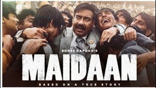 Maidaan Full movie|| Maidaan movie|| movie review Ajay Devgan @yogiboltahai