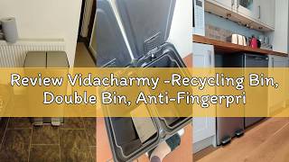 Review Vidacharmy -Recycling Bin, Double Bin, Anti-Fingerprint Stainless Steel, with Soft-Close Lid