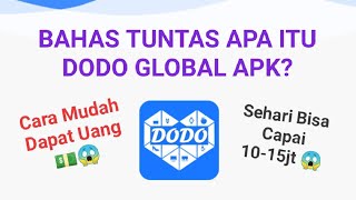 DODO GLOBAL APK, Aplikasi Penghasil Uang, Cara Dapat Uang Dari Internet dengan Kerja Online! screenshot 1