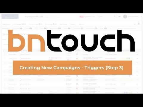 BNTouch Campaign Triggers video thumbnail