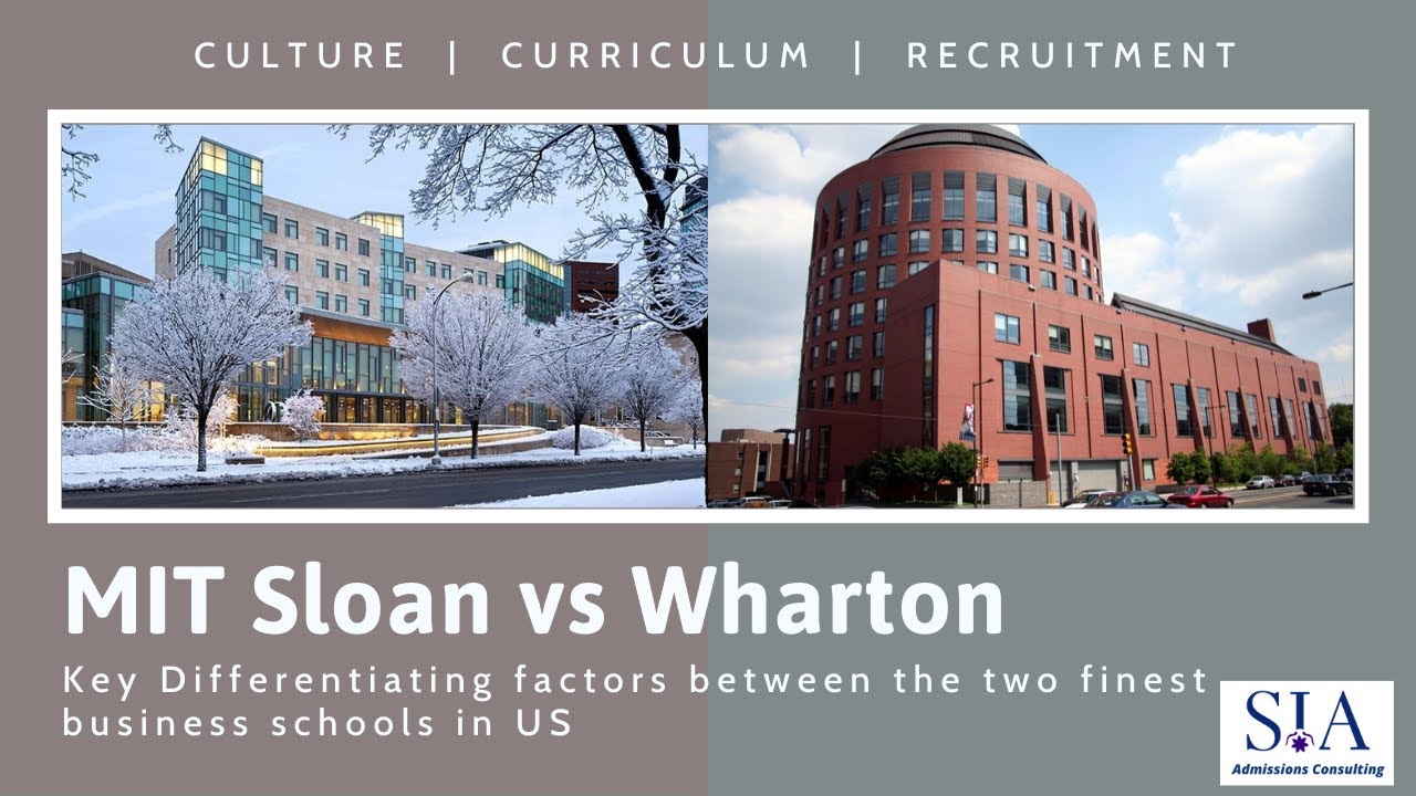 MIT Sloan vs Wharton: Similarities, Differences, & Unique Characteristics -  YouTube