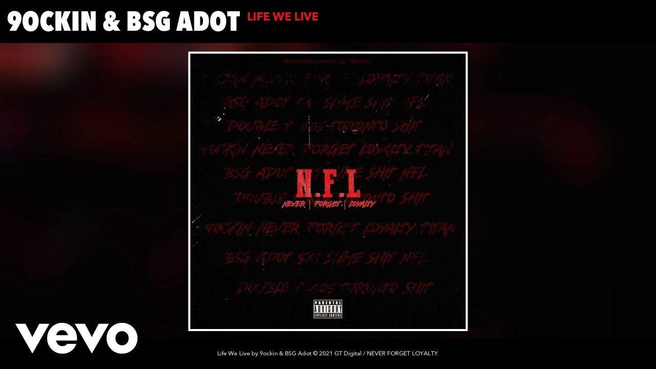 Mira 9ockin, BSG Adot - Life We Live (Audio) en YouTube Mira 9ockin, BSG Adot - Life We Live (Audio) en YouTube