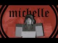 &quot;Michelle&quot; | Sir Chloe | Roblox Music Video (&quot;Michelle&quot; Part 5)