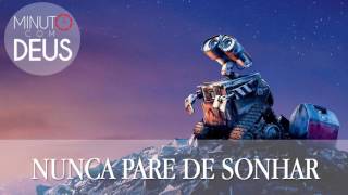 não pare de sonhar