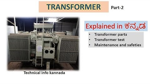 What Is Transformer| Parts And Function| Explained in kannada|