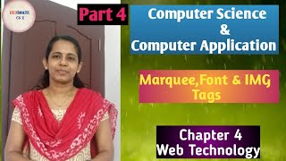 Marquee Font and IMG Tags|| Chapter 4 web technology|| Computer Science|| Computer Application