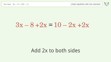 Solve 3x-8=2(5-x): Linear Equation Video Solution | Tiger Algebra