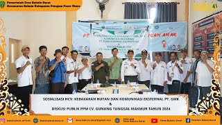 SOSIALISASI HCV. KEBAKARAN HUTAN DAN KOMUNIKASI EKSTERNAL PT. GMK