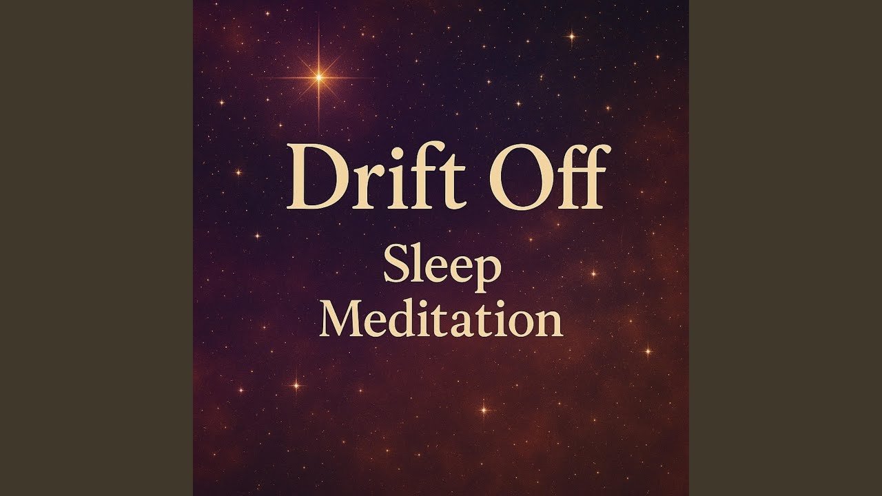 Drift Off, Guided Sleep Meditation