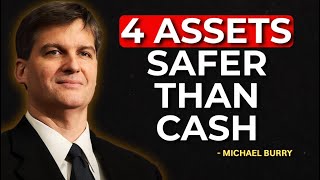 Michael Burry: The Only 4 Assets I Trust When Everything Else Falls