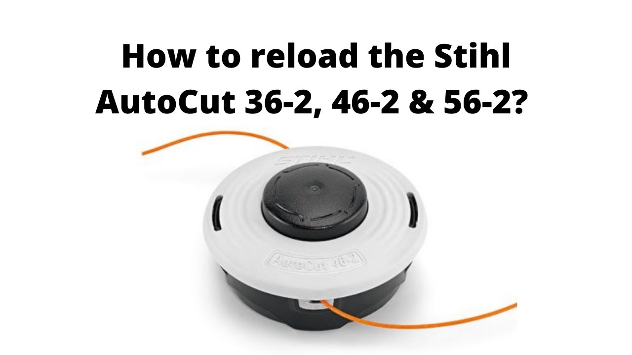 How To Reload The Stihl AutoCut 36 2 46 2 56 2 YouTube how-to-reload-the-stihl-autocut-36-2-46-2-56-2-youtube