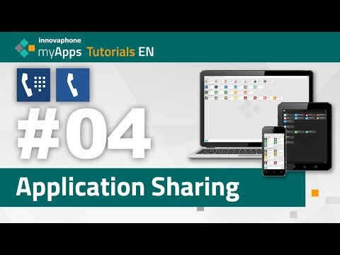 #04 myApps Tutorial — Application Sharing (13r1) | EN