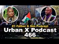 Urban x podcast 466 college protests amanda seales is floyd mayweather broke