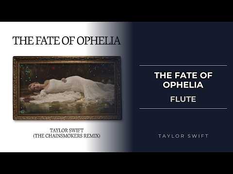 The Fate of Ophelia (Flute - Easy & Standard Versions) - Taylor Swift