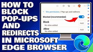 How To Block Pop-Ups and Redirects in Microsoft Edge Web Browser [Guide]