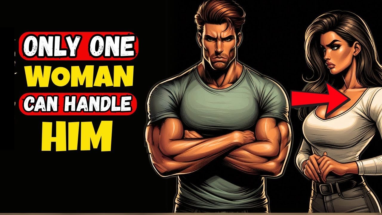 The ONLY Woman Strong Enough to Be with a Sigma Male