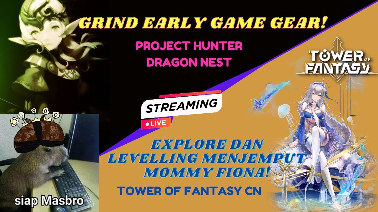 [🔴ID/EN] Siap Masbro, Grinding Project Hunter DN and Explore Tower of ...