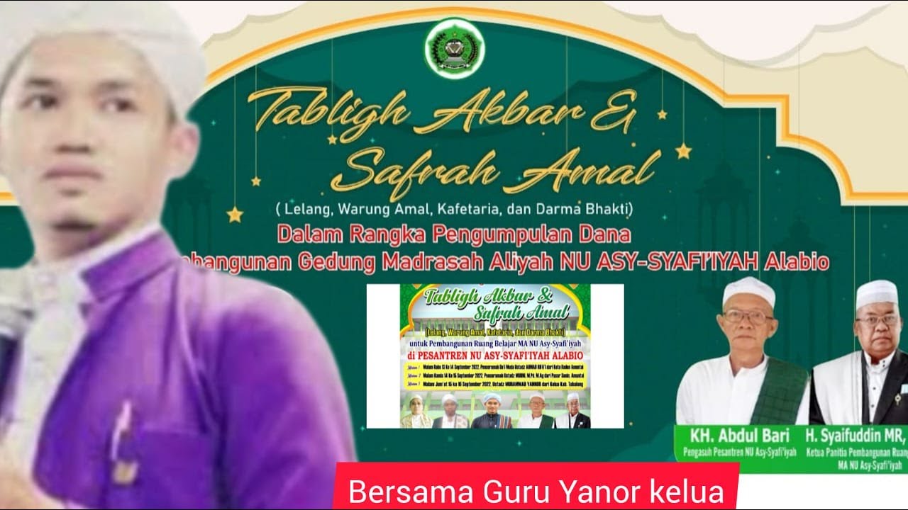 TABLIGH AKBAR oleh GURU YANUR KELUA DI PON PES NU ASY SYAFIIYAH ALABIO