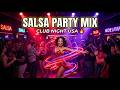 Salsa Music Mix USA 🔥 Latin Party Club Night 2026 | Best Salsa Dura Dance Music