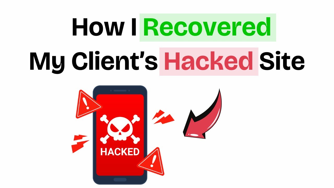 How I RECOVERED my Client's HACKED WEBSITE
