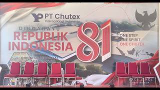 LIVE EVENT HUT KE 81 INDONESIA || PT. CHUTEX INTERNATIONAL INDONESIA