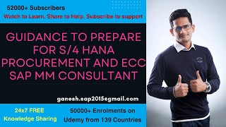 Guidance to prepare for S/4 HANA Procurement and ECC SAP MM Consultant by Ganesh Padala screenshot 2