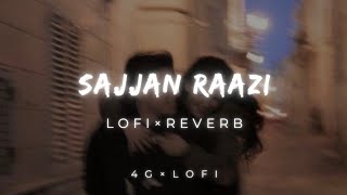 Sajjan Raazi | Lofi x Reverb | Satinder Sartaaj | Jatinder Shah | Latest Punjabi Songs